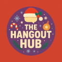 The Hangout Hub (🎄)
